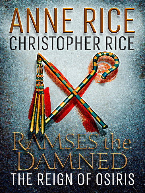 Title details for Ramses the Damned by Anne Rice - Wait list